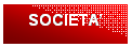 Casella di testo: SOCIETA

