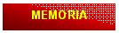 Casella di testo: MEMORIA