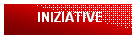Casella di testo:       INIZIATIVE