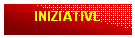 Casella di testo: INIZIATIVE